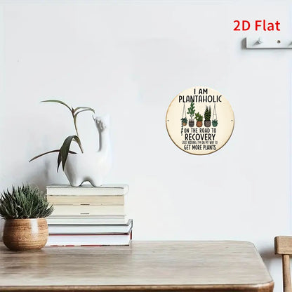 Funny plant lover wall sign featuring 'I am Plantaholic' with a decorative design for plant enthusiasts