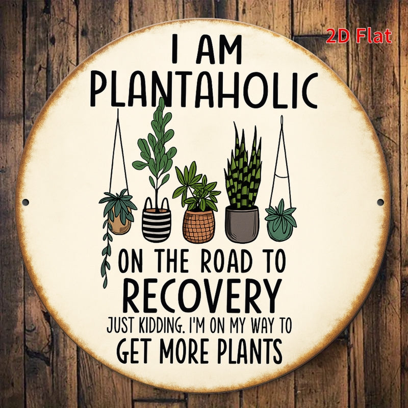 Funny plant lover wall sign with humorous text about plantaholic recovery and illustrated plants